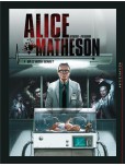 Alice Matheson - tome 4 : Qui est Morgan Skinner ?