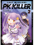 Last Mission - tome 2 : PK Killer