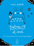 Totoro et Moi