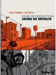 Jours de destruction, jours de révolte