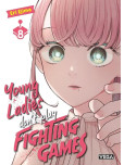 Young ladies don't play fighting games - tome 8