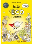 Toute l'éco en BD - tome 1 : La Monnaie