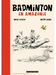 Badminton en Amazonie