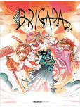 Brigada - tome 2