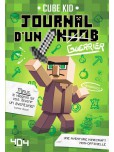 Journal d'un noob - Minecraft - tome 1 : Guerrier