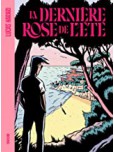 La Derniere Rose de l Ete
