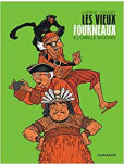 Les Vieux fourneaux - tome 6 : l'Oreille Bouchee