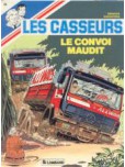 Casseurs (Les) - Al & Brock - tome 14 : Le convoi maudit