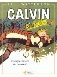 Calvin & Hobbes - tome 15 : Complètement surbookés !