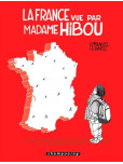 France vue par Madame Hibou (La )