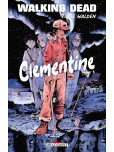 Walking Dead - Clementine - tome 3