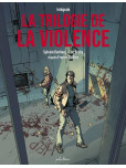 la Trilogie de la Violence