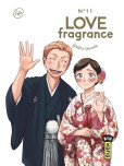 Love Fragrance - tome 11
