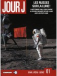 Jour J - tome 1 : Les Russes sur la Lune !