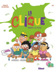 La Clique - tome 3