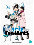 Mon amie des ténèbres - tome 6