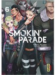 Smokin parade - tome 6