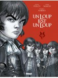 Un loup est loup - tome 1