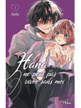 Hana ne peut pas vivre sans moi - tome 3