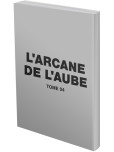 Arcane de l'Aube (L')  - Red Edition - tome 4