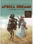 Africa Dreams - tome 1 : L'ombre du roi