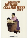 Histoire couleur terre - tome 1