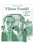 Viktor FRANKL : Un héritage pour l'humanité