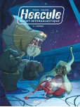 Hercule – agent intergalactique - tome 2 : L'intrus