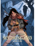 Wyoming, 1863 - tome 2 : L'Arbre au pendu