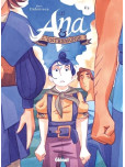 Ana et l'Entremonde - tome 1