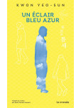 Un éclair bleu azur