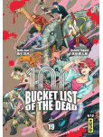 Bucket List Of The Dead - tome 19