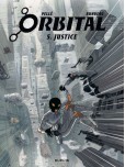Orbital - tome 5 : Justice