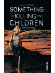 Something is killing the children, - tome 5