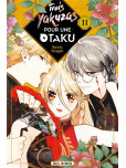 Trois Yakuzas pour une Otaku - tome 11