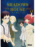 Shadows House - tome 9