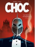 Choc - tome 1 : Les fantômes de Knightgrave (1/2)