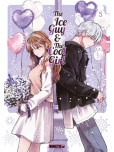 The Ice Guy & The Cool Girl - tome 5