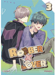 Robber X Lover - tome 3