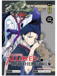 No Longer Allowed in Another World - tome 12