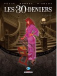 Les 30 Deniers - tome 2 : Oser