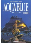 Aquablue - tome 10 : Le Baiser d'Arakh
