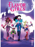 Flavor Girls - tome 2