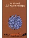 Œufs bleus et compagnie