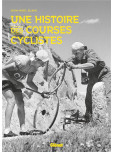 Une histoire des courses cyclistes