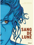 Sang-de-lune - Intégrale