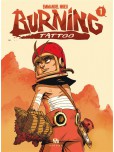 Burning Tattoo - tome 1