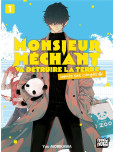 Monsieur Méchant va détruire la terre (après ses congés) - tome 1