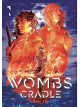 Wombs Cradle - tome 1