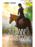 Julianne et Jazz - tome 1